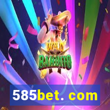 585bet. com